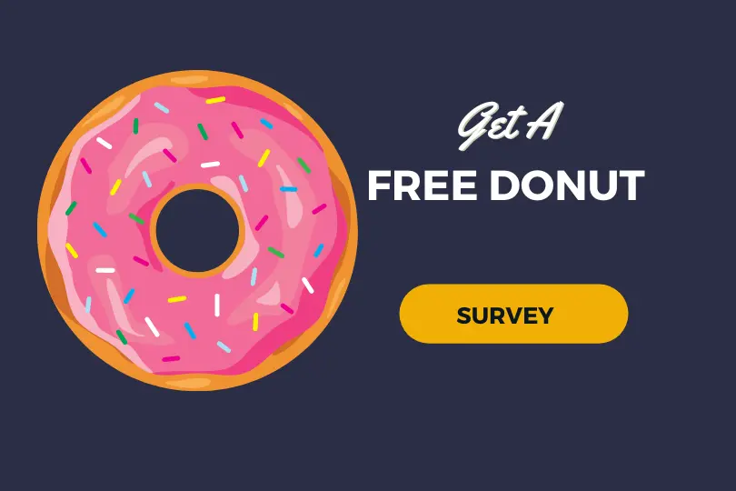 Free Donut with DunkinRunsOnYou Survey